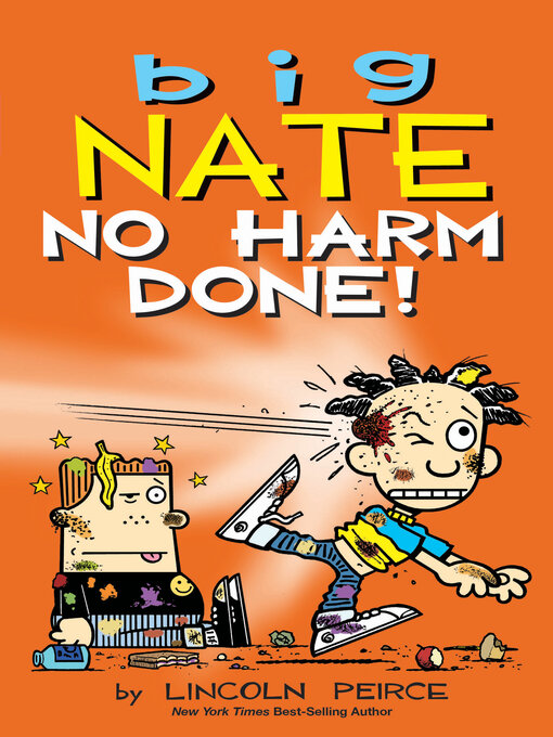 Title details for No Harm Done! by Lincoln Peirce - Wait list